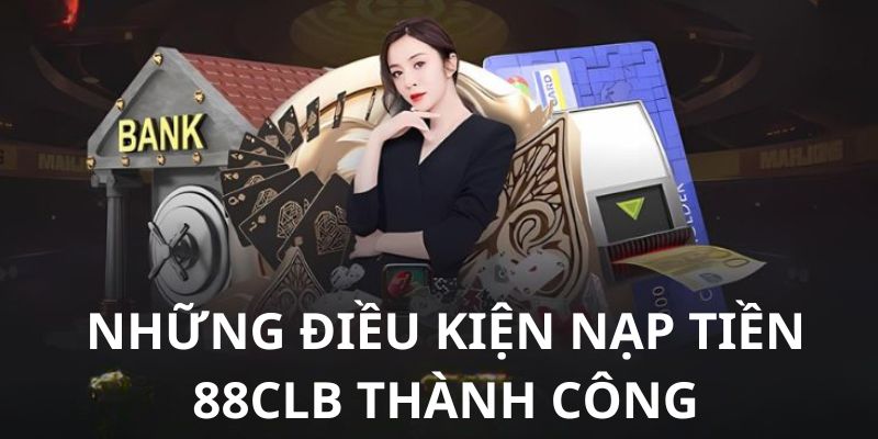 Các điều kiện cần và đủ trước khi thực hiện thanh toán